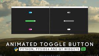 TUTORIAL - Animated Toggle Button - [ Python, PySide6, Qt Widgets ] - MODERN GUI - Custom Widget