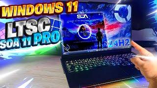 NUEVO! Windows 11 LTSC 24H2 con SOA 11 PRO / Más OPTIMIZADO y LIGERO!