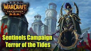 Warcraft 3 Reforged - Sentinels Campaign: Terror of the Tides - All Missions Walkthrough 6