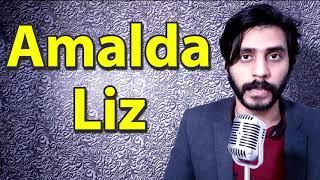 How To Pronounce Amalda Liz