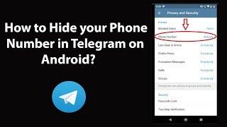 How to Hide your Phone Number in Telegram on Android?