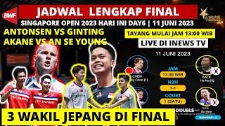 Jadwal Final Singapore Open 2023 Hari ini Day6: Antonsen vs Ginting | Singapore Open 2023 Finals