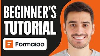 How to Use Formaloo (2025) | Formaloo Tutorial