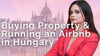  How to Buy Property & Run an Airbnb in Hungary as a Foreigner (Step-by-Step Guide!) 