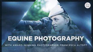 HOW TO PHOTOGRAPH HORSES | BEHIND THE SCENES WITH HORSE RACING PHOTOGRAPHER FRANCESCA ALTOFT