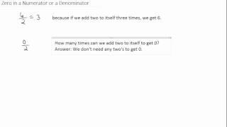 Zero in a Numerator or a Denominator