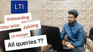 Why offer letter is delayed in LtiMindtree || Lti onboarding || Lti merger || All queries answered