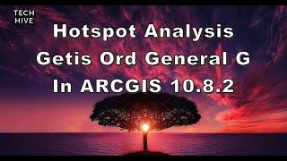 Hotspot analysis Getis Ord General G in ARCGIS 10 8 2