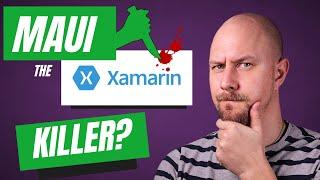 Is MAUI the End of Xamarin?