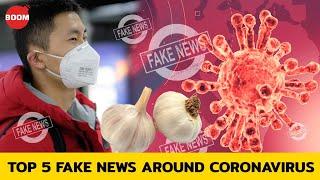 Top 5 Fake News Around Coronavirus