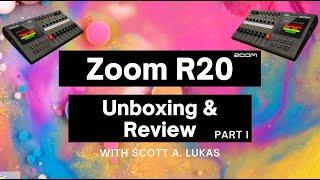 Zoom R20 Mixer/Multi-Track Recorder Unboxing & Review: Part I
