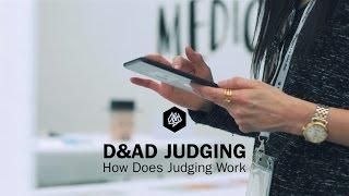 How Does D&AD Judging Work?