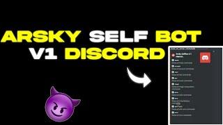 SelfBot Discord | On Android Arsky SelfBot Discord | Arsky SelfBot TUTORIAL BY Code With Shlok