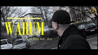 Der Bira - Warum feat. dux (Beat by Larkin/Mix by Trizzy)