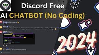 Make a Discord AI Chat-Bot In Minutes Without Coding | 2024
