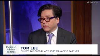 Fundstrat Global Advisors Tom Lee on what and where to buy now at CNBC FA Summit