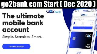 go2bank com Start (Dec 2020) Know About It! Must Watch!  Scam Adviser Reports