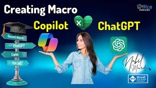 Excel Automation: Macro Recorder vs Copilot vs ChatGPT