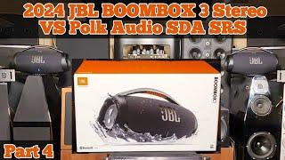2024 !JBL BOOMBOX 3 Stereo VS Polk Audio SDA SRS (Binural Recording)