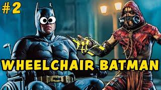 WHEELCHAIR BATMAN... RISES? (I voice over ARKHAM ASYLUM Part 2)