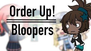 Order Up! || Voice Acting Bloopers || Gacha