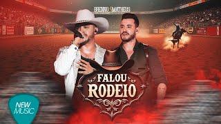 Brenno & Matheus - Falou Rodeio [Lyric Oficial]