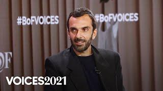 Cédric Charbit: "Balenciaga from Hype to Timelessness" | BoFVOICES 2021