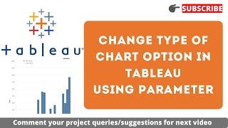 Switch Chart type using Parameter in Tableau | Change type of chart option in Tableau