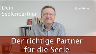 Der richtige Partner für die Seele