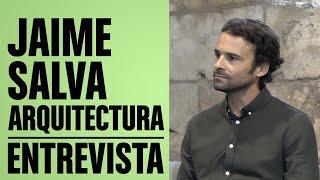 Entrevista Jaime Salvá Arquitectura & Interiorismo | Foro Contract | PALMA