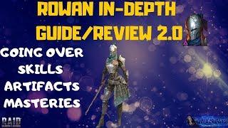 Rowan In-Depth Guide/Review 2.0 | Raid: Shadow Legends