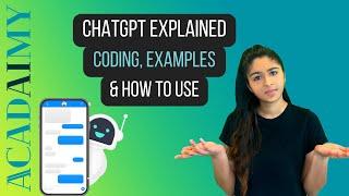 ChatGPT Explained: Coding, Examples and How to Use
