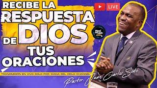 EN VIVOLa RESPUESTA de DIOS/ A todas TUS PETICIONESPASTOR JUAN CARLOS SOTO