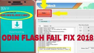 How To Fix ODIN Flash Failed In All Samsung Phones 2018(SW REV CHECK FAIL DEVICES 3 BINARY)