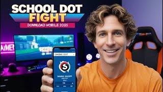 Download school dot fight iOS/android 2025 mobile