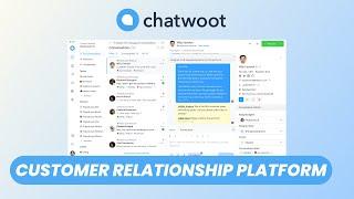 Chatwoot: Free Open-source Support Center Platform