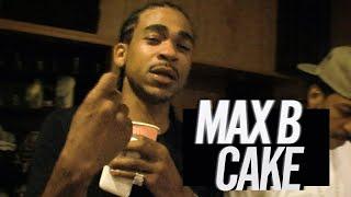 Max B - Cake