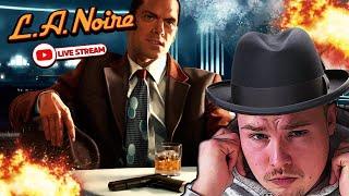 Spannende Detektivfälle mit jeder Menge Action!  • L.A. Noire (Livestream | I3ashix)