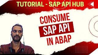 How to Consume SAP API in ABAP