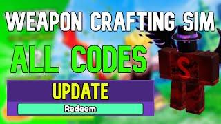 ALL Weapon Crafting Simulator CODES | Roblox Weapon Crafting Simulator Codes (August 2023)
