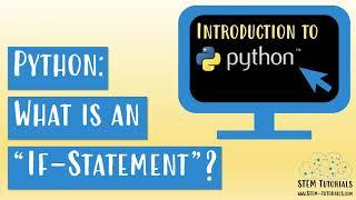 Python: Understanding "If-Statements" - If/Elif/Else | A Simple Explanation Using Ice Cream!