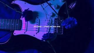 nirvana - come as you are ( s l o w e d + reverb)