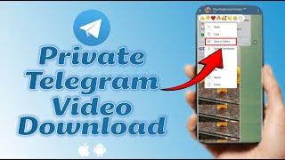 How to Download Telegram Private Group or Channel Video