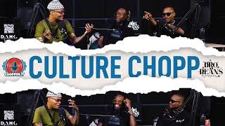 Culture Chopps with Bhuda T| Episode 8 | S.3 - Rashid Kay & Farx