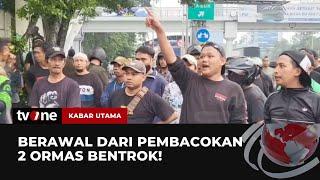 2 Ormas Bentrok di Pasar Minggu Jakarta Selatan Diduga Berawal dari Pembacokan | Kabar Utama tvOne