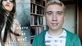 Book Review: Where She Went by Gayle Forman | #bookreviewmonth