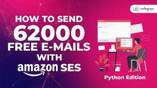 AWS SES | Amazon SES |How to  send Emails using Python Tutorial | Simple Email Service | Codegnan