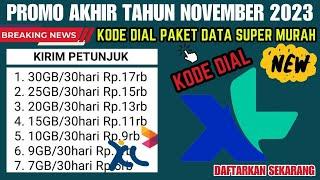 Paket Data Internet Murah XL Axiata 2023|Terbaru Kode Dial XL Paket Data Murah November 2023