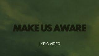 Make Us Aware (Mary Pat Smitten) | Lyric Video | Legacy Nashville Music