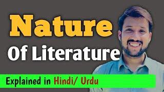 Nature of Literature in Hindi / Urdu.